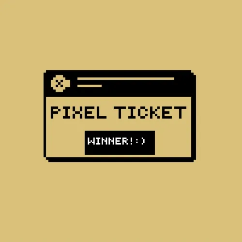 Pixel Tickets