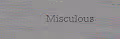 misculous