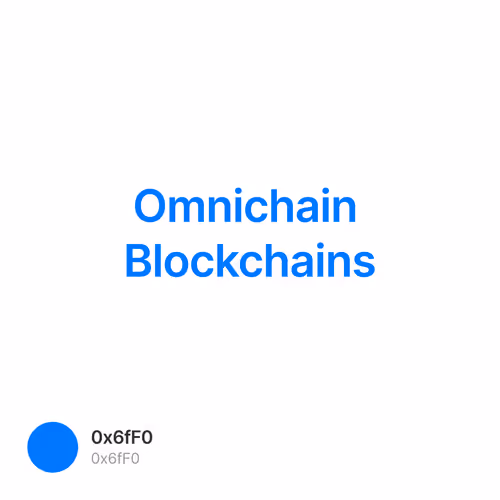 Omnichain Blockchains