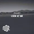 DIARO - Look At Me