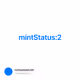 mintStatus:2