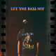 Livigesh - Let the Bass Hit (Remixes)