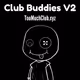 TooMuchClub Buddies