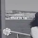 VESSO - Stuck On You