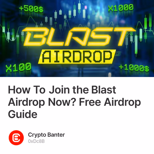 How To Join the Blast Airdrop Now? Free Airdrop Guide