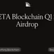 ZETA Blockchain Q1 24 Airdrop