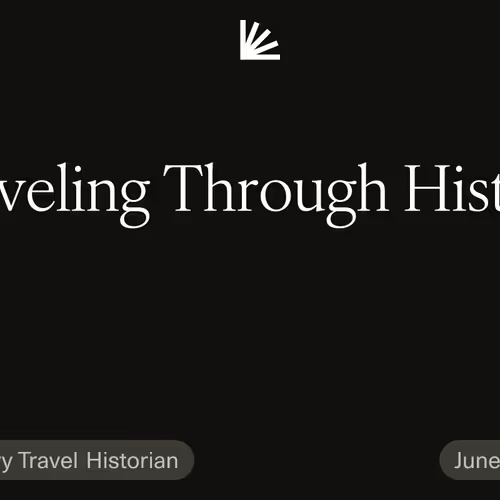 Traveling Through History
