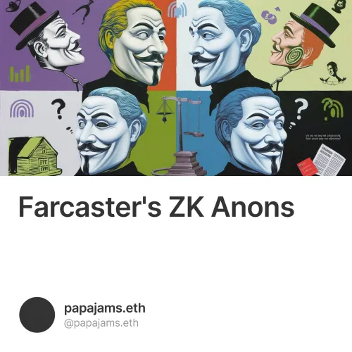 Farcaster's ZK Anons