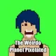 The Weirdo Planet Pixelated Collection
