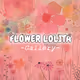 FLOWER LOLITA -Gallery-