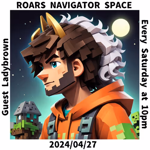 ROARS NAVIGATOR SPACE 2024.4.27 PM22＃Ladybrownさん回記念SBT