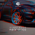 Sunnyrose - Piece of You