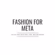 Fashionformeta