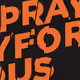 PRAYFORUS