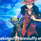 thekingofpiratesluffy