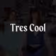 Tres-Cool