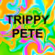 TRIPPYPETE
