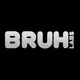 BruhLabs