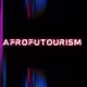 AFROFUTOURISM