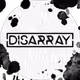 Disarray