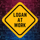 LoganAtWork
