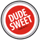 Dudesweet