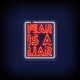 FearIsALiar