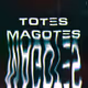 Totes_Magotes
