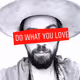 dowhatyoulove-artist