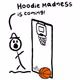 HoodieMFERmadness