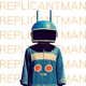Replicantman