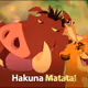 HAKUNA__MATATA