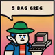 5bagGreg