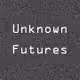 Unknown_Futures