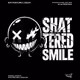 ShatteredSmile