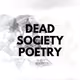 DeadSocietyPoetry