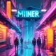 M1NER