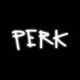 perk