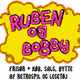 RubenogBobby