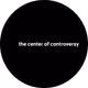 The_center-of-controversy