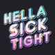 HellaSickTight