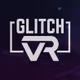 GlitchVR