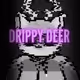 DrippyDeer