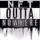 NFTOuttaNowhere