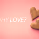 Whyilove