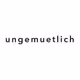 ungemuetlich