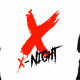 X-Night