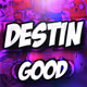 DesTinGOOD
