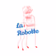LaRobotte
