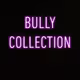 Bully_collection